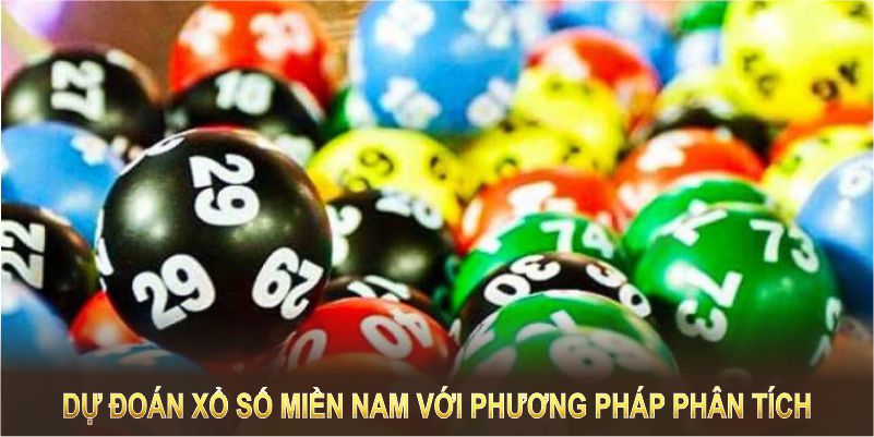 Dự đoán xổ số miền Nam với phương pháp phân tích đa chiều